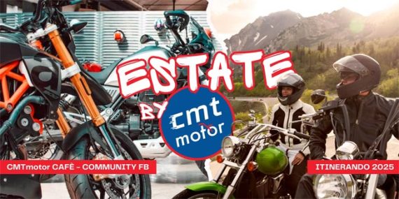 L’Estate è alle porte, scopri i migliori itinerari d’Italia By CMTmotor!